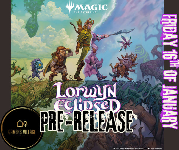 Lorwyn Eclipsed Pre Release Event Ticket -January 16th 2026