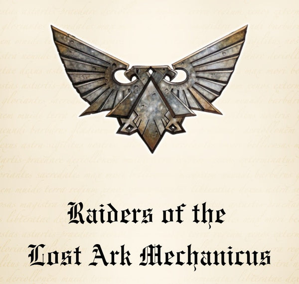 Raiders of the Lost Ark Mechanicus - Event Ticket Traitor