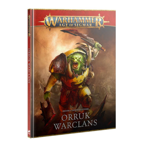 BATTLETOME: ORRUK WARCLANS -
