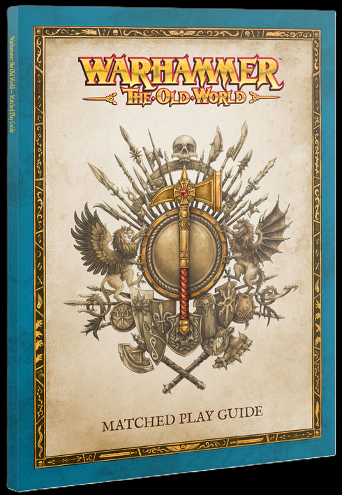 THE OLD WORLD: MATCHED PLAY GUIDE