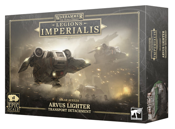LEGIONS IMPERIALIS: Arvus Lighters