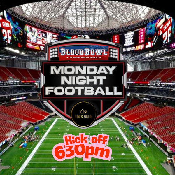 Blood Bowl Season KickOff -Monday Night Football