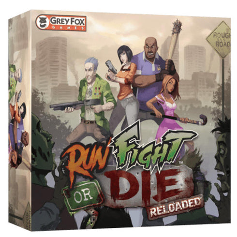 Run, Fight or Die Reloaded
