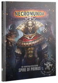 NECROMUNDA: SPIRE OF PRIMUS -