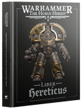 HORUS HERESY: LIBER HERETICUS