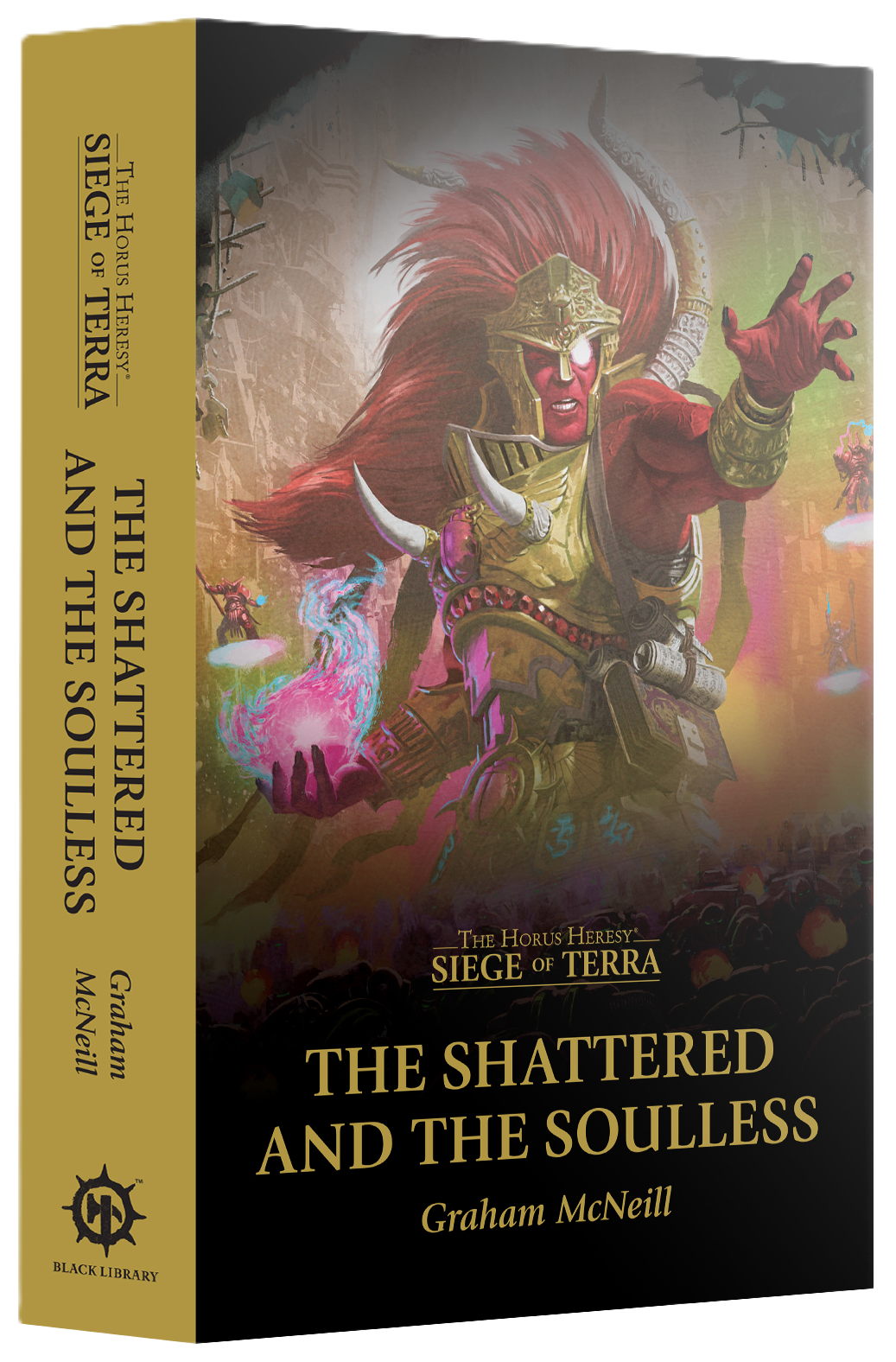SOT: THE SHATTERED AND THE SOULLESS (PB)