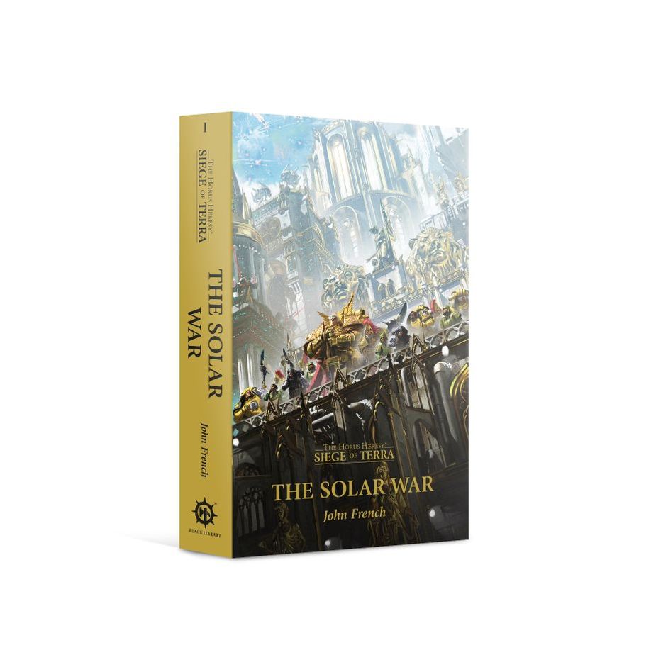 Solar War (Paperback) The Horus Heresy: Seige of Terra Book 1